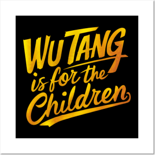 Wutang is for The children Posters and Art